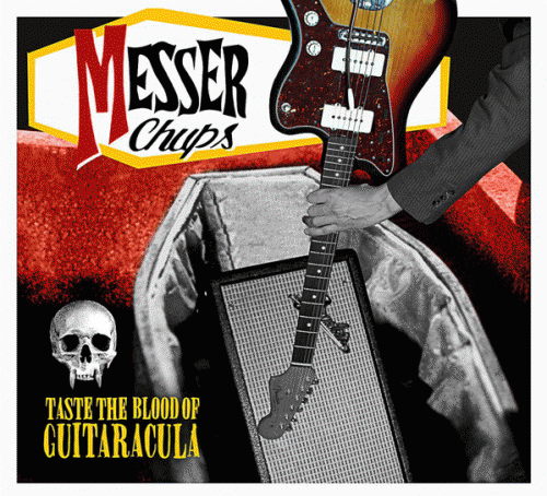 Messer Chups : Taste the Blood of Guitaracula